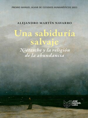 cover image of Una sabiduría salvaje. Nietzsche y la religión de la abundancia